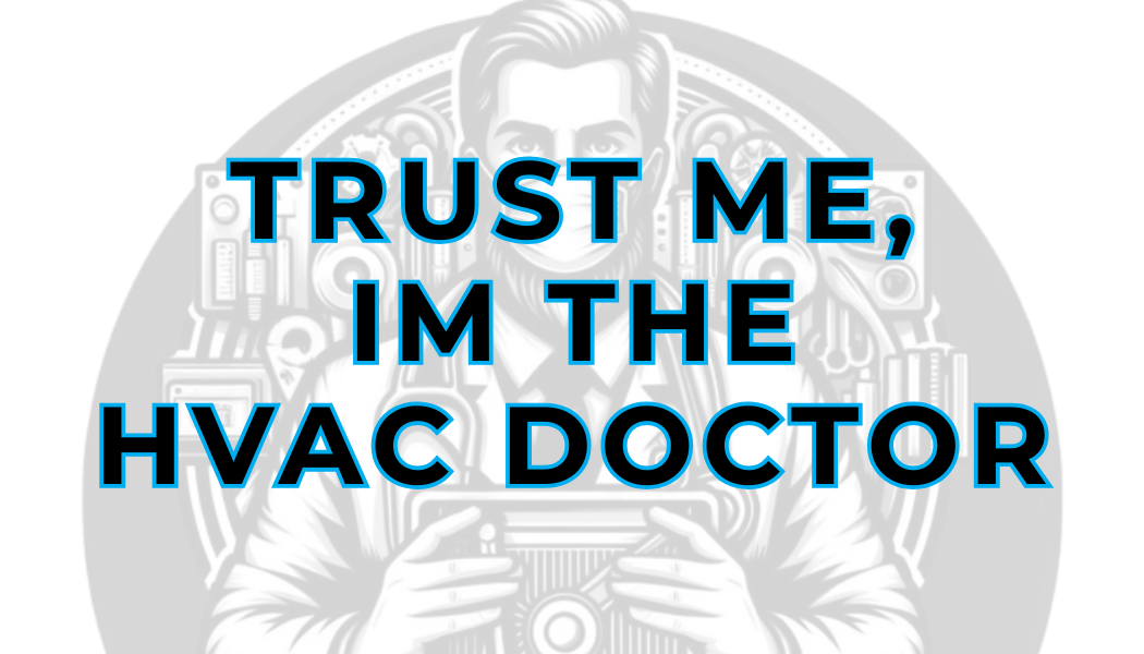 Trust me, I'm the HVAC Doctor banner